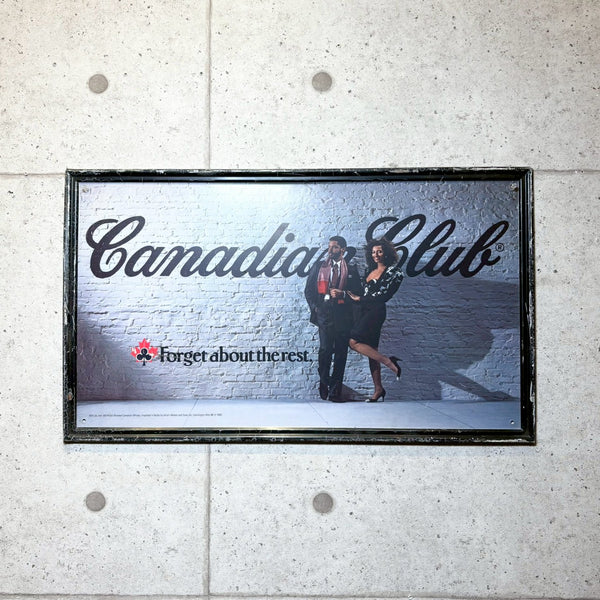 ヴィンテージ看板　【Canadian Club「Forget About…」】ブリキ看板　バーサイン