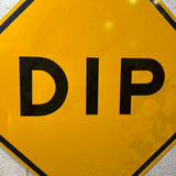 道路標識　【DIP（道路の凹み）】　ロードサイン　ヴィンテージ看板