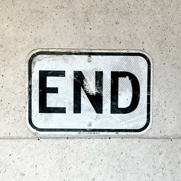 道路看板　【END】　ロードサイン　ヴィンテージ看板