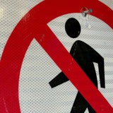 道路標識　【歩行者進入禁止】　ロードサイン　ヴィンテージ看板