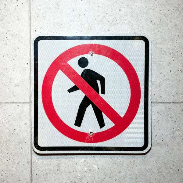 道路標識　【歩行者進入禁止】　ロードサイン　ヴィンテージ看板