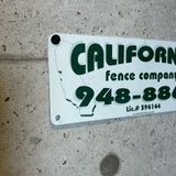 アドバタイジングメタルサイン　【CALIFORNIA FENCE COMPANY（カリフォルニア・フェンス・カンパニー）】　フェンス用ミニ看板