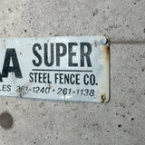アドバタイジングメタルサイン　【AAA SUPER STEEL FENCE CO.（AAA スーパー・スチール・フェンス】　フェンス用ミニ看板