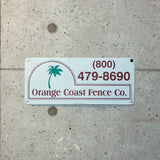 アドバタイジングメタルサイン　【Orange Coast Fence Co.（オレンジ・コースト・フェンス）】　フェンス用ミニ看板