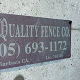 アドバタイジングメタルサイン　【QUALITY FENCE CO.（クオリティ・フェンス）】　フェンス用ミニ看板