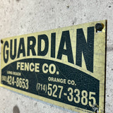アドバタイジングメタルサイン　【GUARDIAN FENCE CO.（ガーディアン・フェンス）】　フェンス用ミニ看板