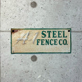 アドバタイジングメタルサイン　【A-1 STEEL FENCE CO.】　フェンス用ミニ看板