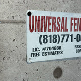 アドバタイジングメタルサイン　【UNIVERSAL FENCE CO.（ユニバーサル・フェンス）】　フェンス用ミニ看板