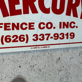 アドバタイジングメタルサイン　【MERCURY FENCE CO. INC.（マーキュリー・フェンス）】　フェンス用ミニ看板