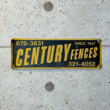 アドバタイジングメタルサイン　【CENTURY FENCES（センチュリー・フェンス）】　フェンス用ミニ看板