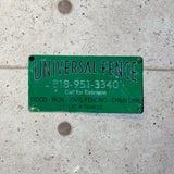 アドバタイジングメタルサイン　【UNIVERSAL FENCE（ユニバーサル・フェンス）】　フェンス用ミニ看板
